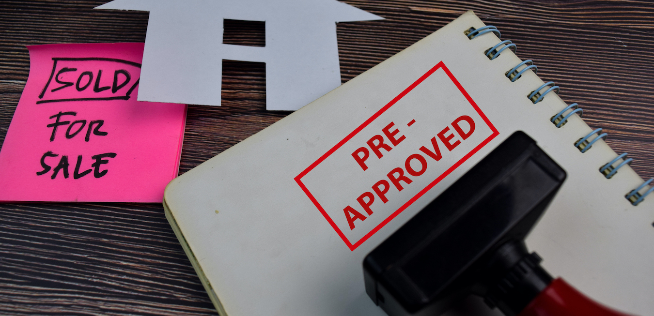 Reasons to Get Pre-Approved for a Mortgage